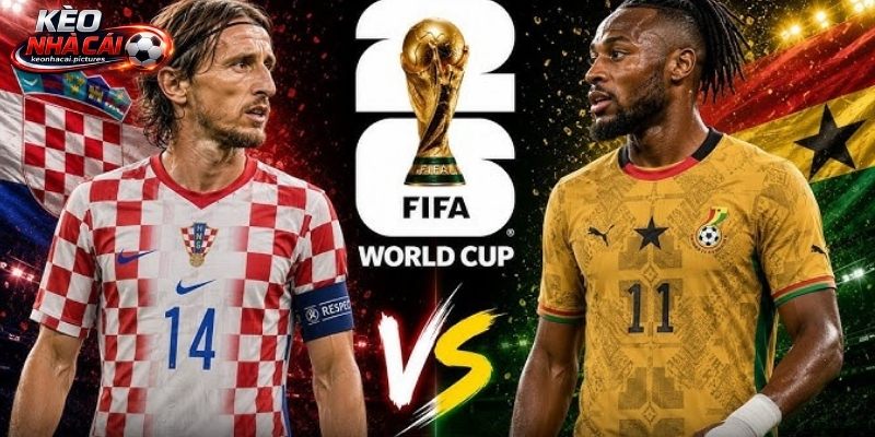 Soi kèo Croatia vs Ghana chưa từng chạm trán Soi kèo Croatia vs Ghana chưa từng chạm trán