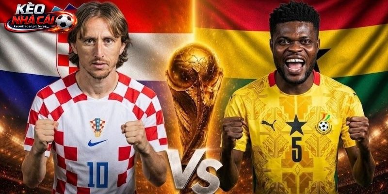 Soi kèo Croatia vs Ghana đều có mục tiêu riêng Soi kèo Croatia vs Ghana đều có mục tiêu riêng
